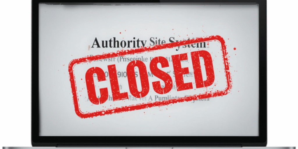 Laptop screen displaying “Authority Site System” with a bold red “CLOSED” stamp across it, symbolizing the course’s permanent shutdown