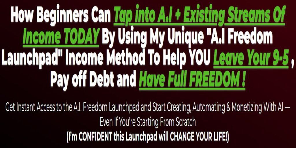 AI Freedom Launchpad sales page headline highlighting AI income claims and work-from-home marketing promises