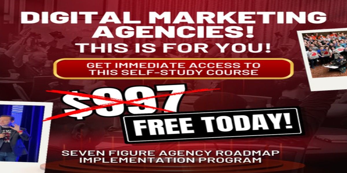 Seven Figure Agency free $997 roadmap offer graphic from the signup page